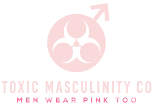 End Toxic Masculinity